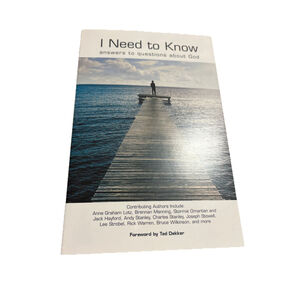 I Need To Know Answers to Questions About God Christian Anthology 2004 Paperback